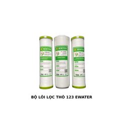 Bộ lõi lọc thô 123 Ewater